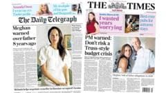 UK Front Pages Dominated by Meghan Markle's Defense and Fiscal Warnings Over Potential Truss-Style Budget